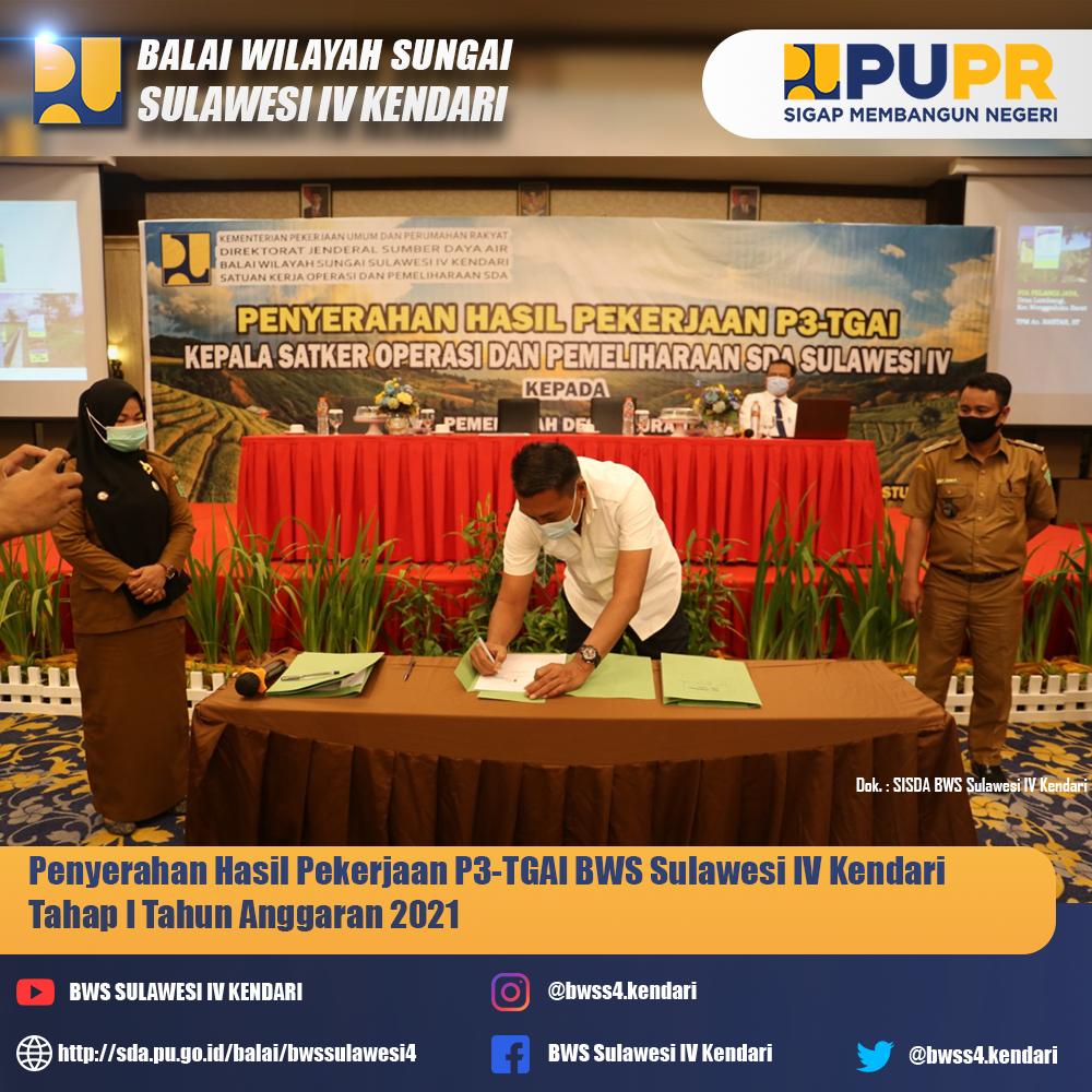 Serah Terima Pekerjaan P3TGAI Tahap I oleh Satker BWS Sulawesi IV Kendari